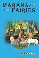 Marana and the Fairies 1698512279 Book Cover