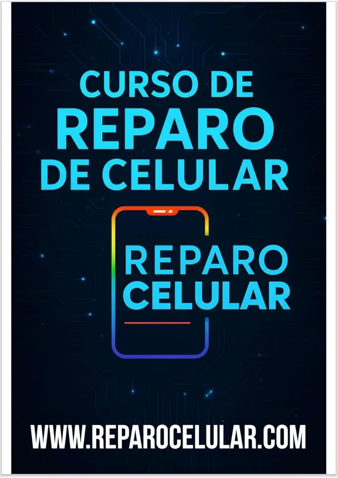 CURSO DE REPARO DE CELULAR: Aprenda a Consertar Celulares e Transforme isso em uma Carreira de Sucesso