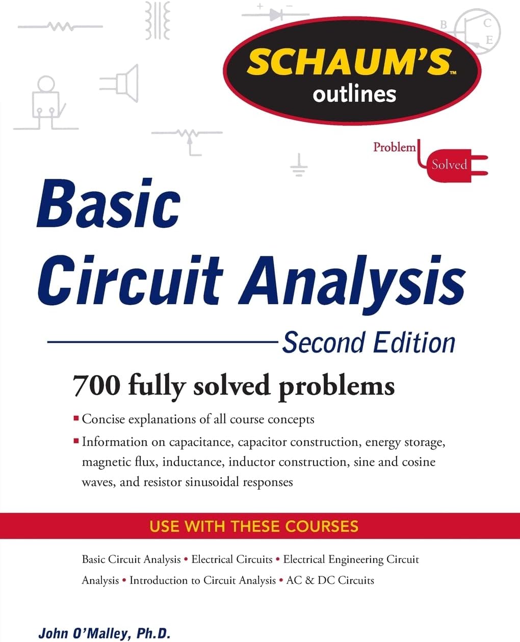 Schaum's Outline of Basic Circuit Analysis, Second Edition