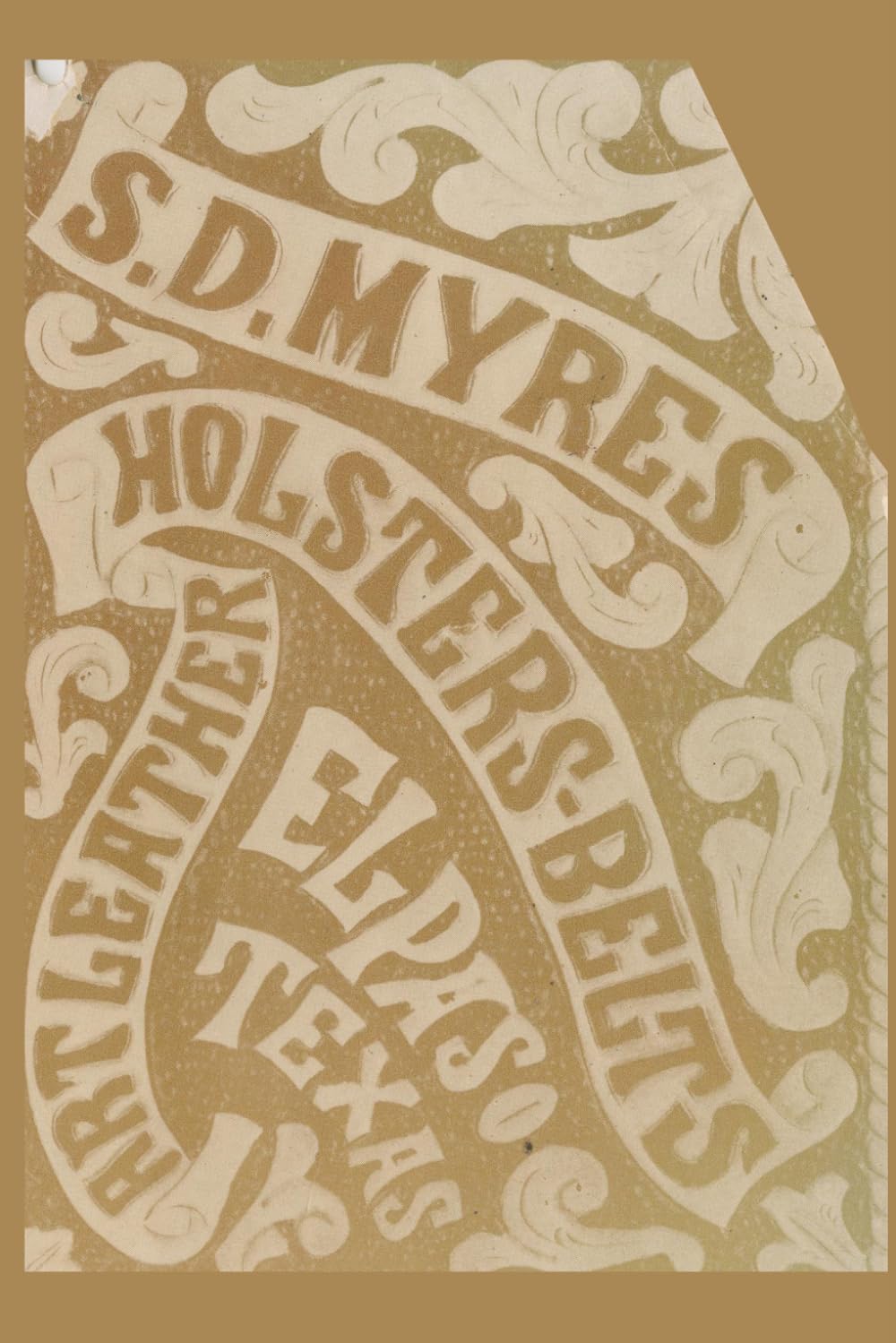 1944 S. D. Myres Saddle Company Catalog
