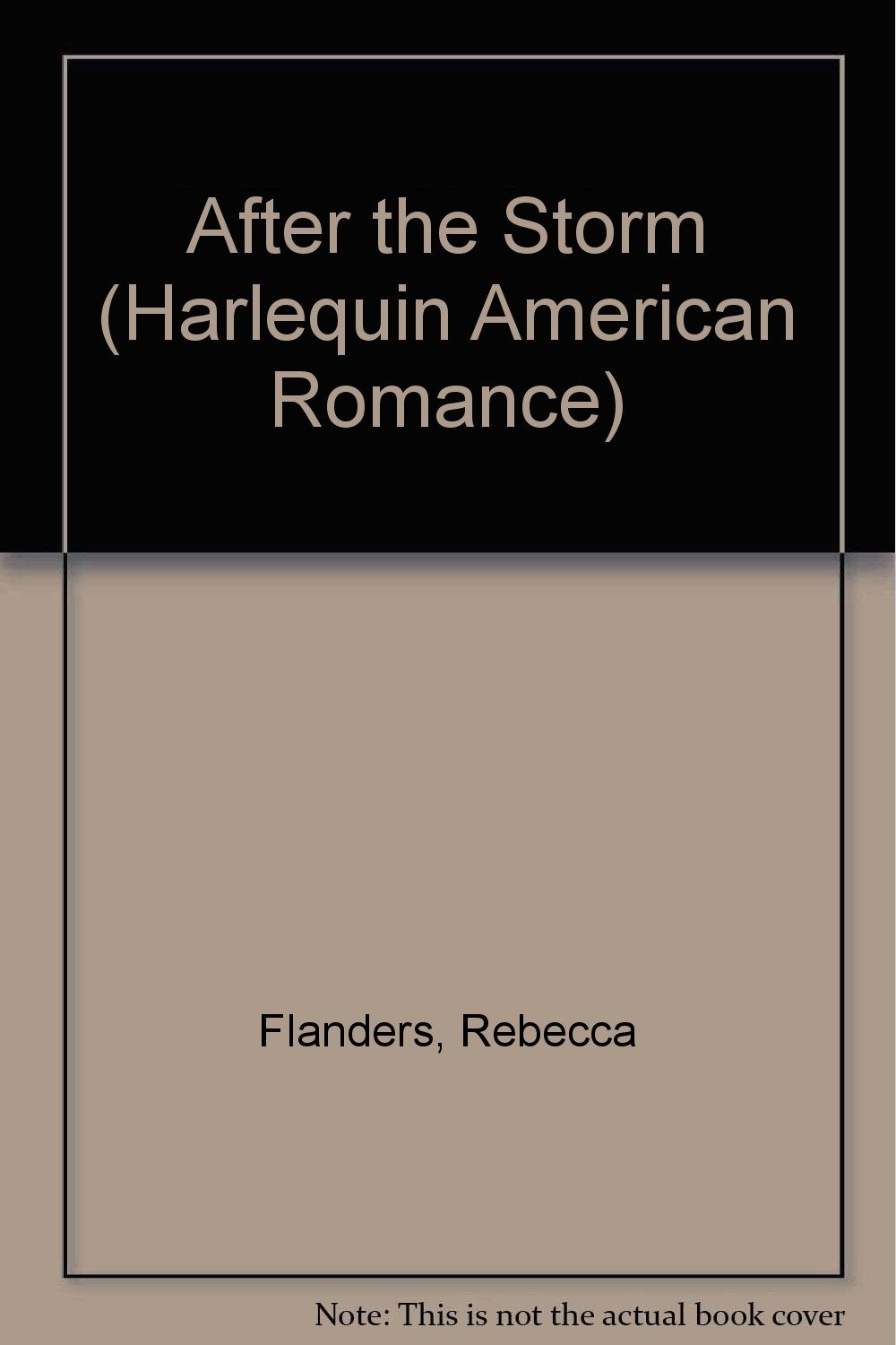 After The Storm (Harlequin American Romance)