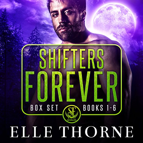 Shifters Forever Boxed Set Shifters Forever Worlds, Books 16 (Audio