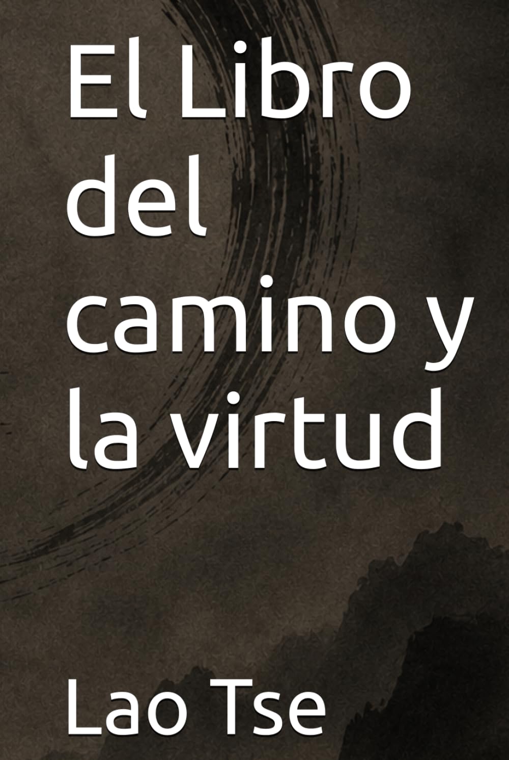 El Libro del camino y la virtud