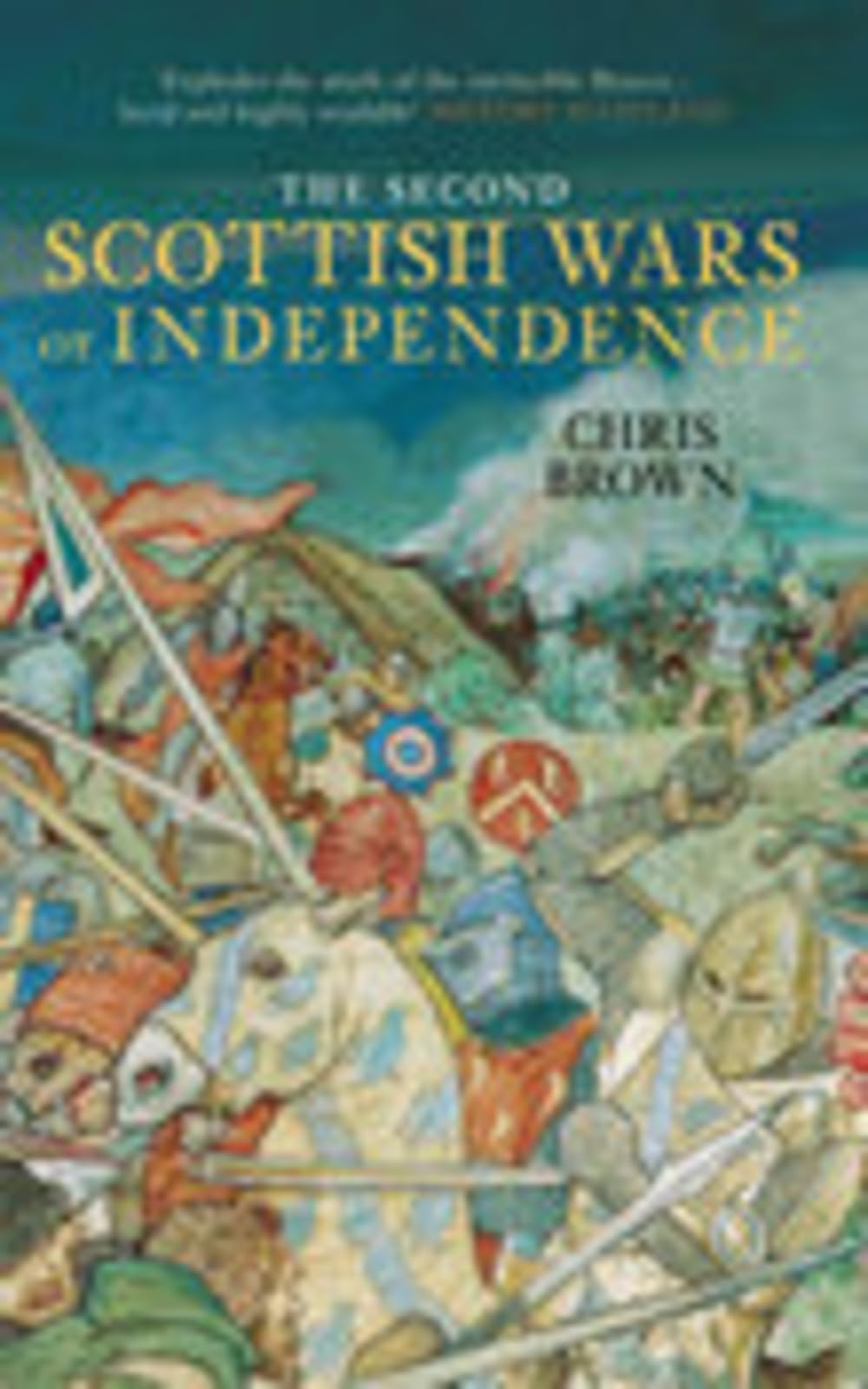 The Second Scottish Wars of Independence
