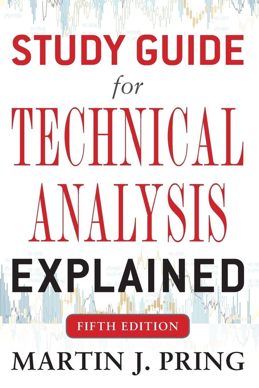 Study Guide for Technical Analysis Explained Fifth Edition: A Pride and Prejudice Novel Paperback – 16 February 2014