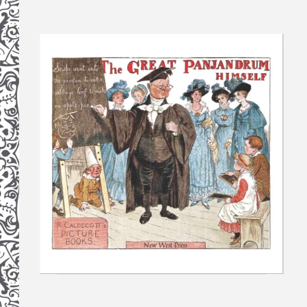 The Great Panjandrum Himself: Part of the Caldecott Picture Book Series