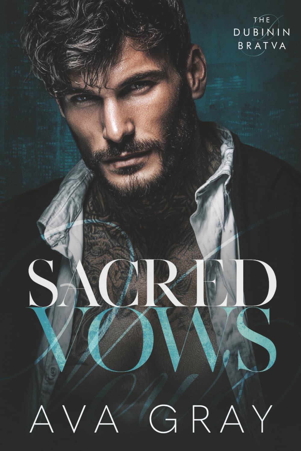 Sacred Vows (The Dubinin Bratva)