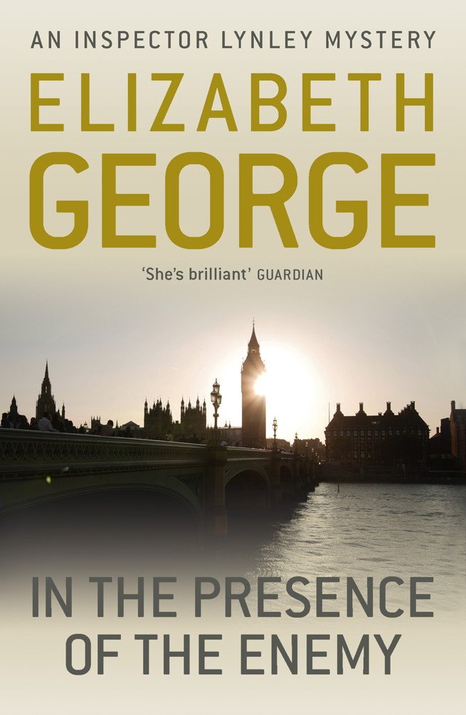 In The Presence Of The Enemy: An utterly captivating detective novel featuring Lynley, now appearing on BBC1 and iPlayer (Inspector Lynley Book 8)