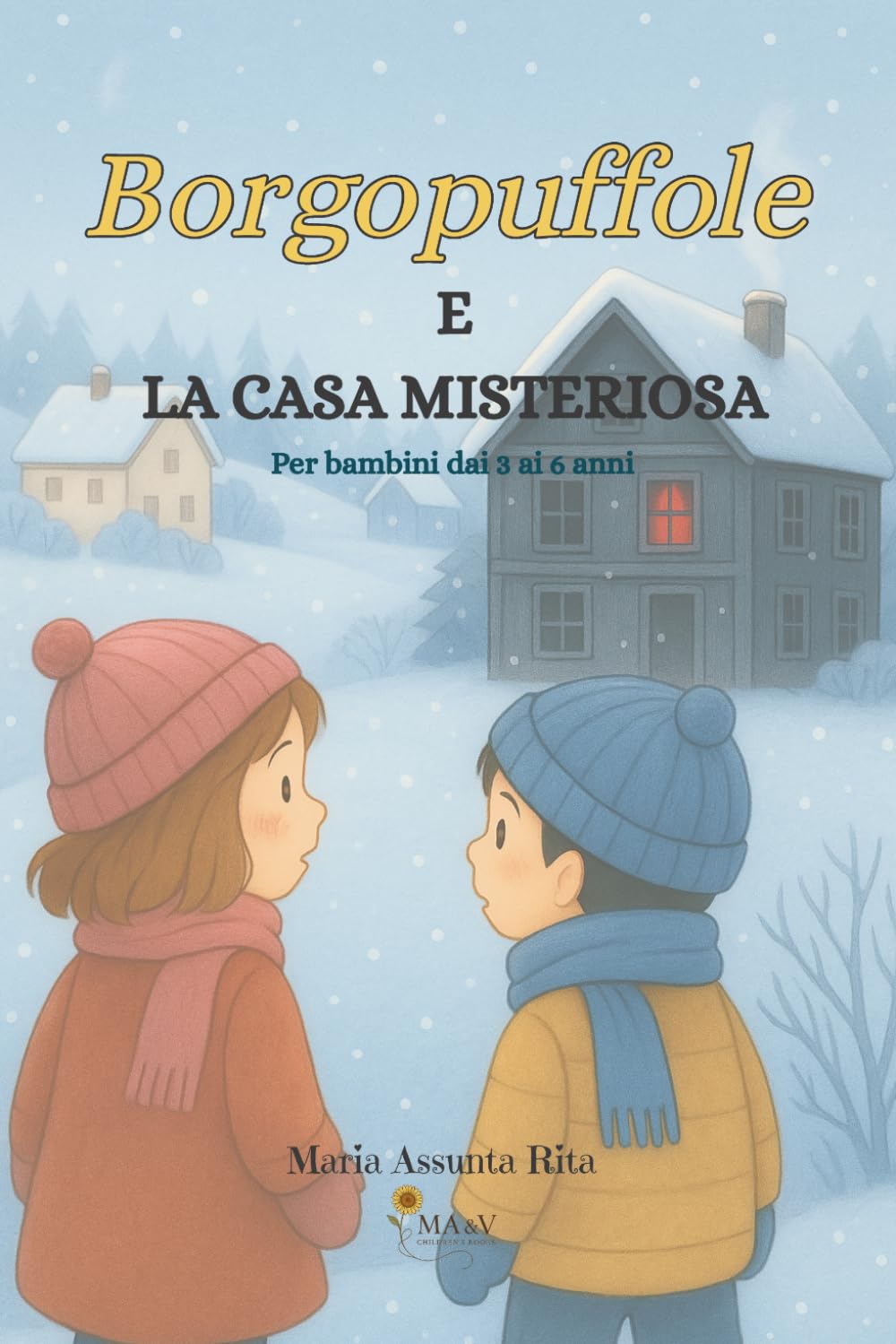 Borgopuffole e la casa misteriosa: Per bambini dai 3 ai 5 anni