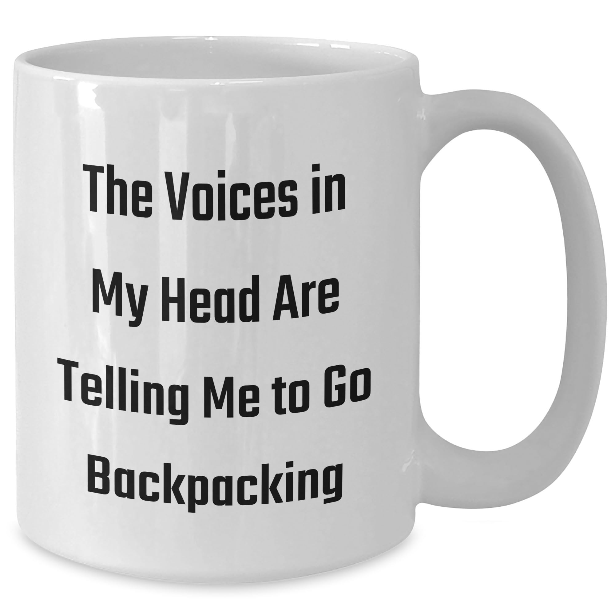 Funny Backpacking Quote Gifts from Men to Friends on White Coffee Mug, Birthday Unique Gifts for Backpacking