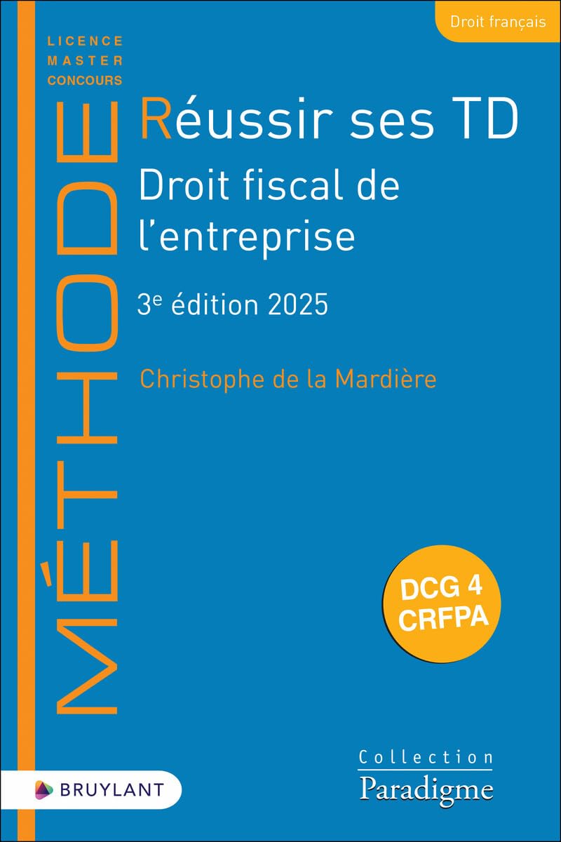 Réussir des TD - Droit Fiscal de L'Entreprise