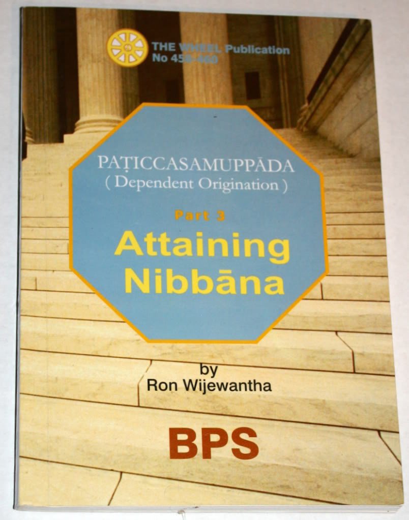 Attaining Nibbana: Dependent Origination