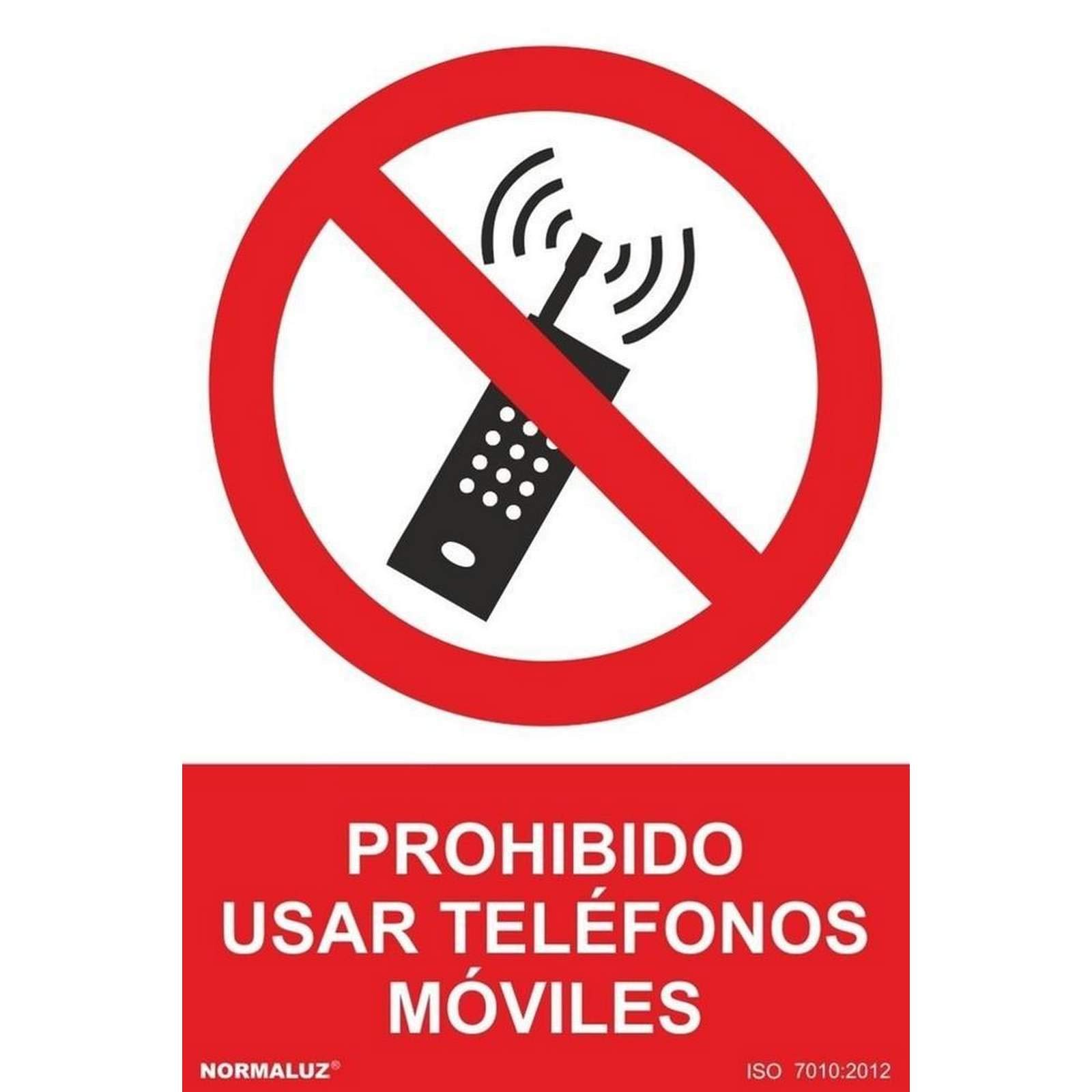 Señal de prohibido usar teléfonos móviles, con tintas UV SEKURECO