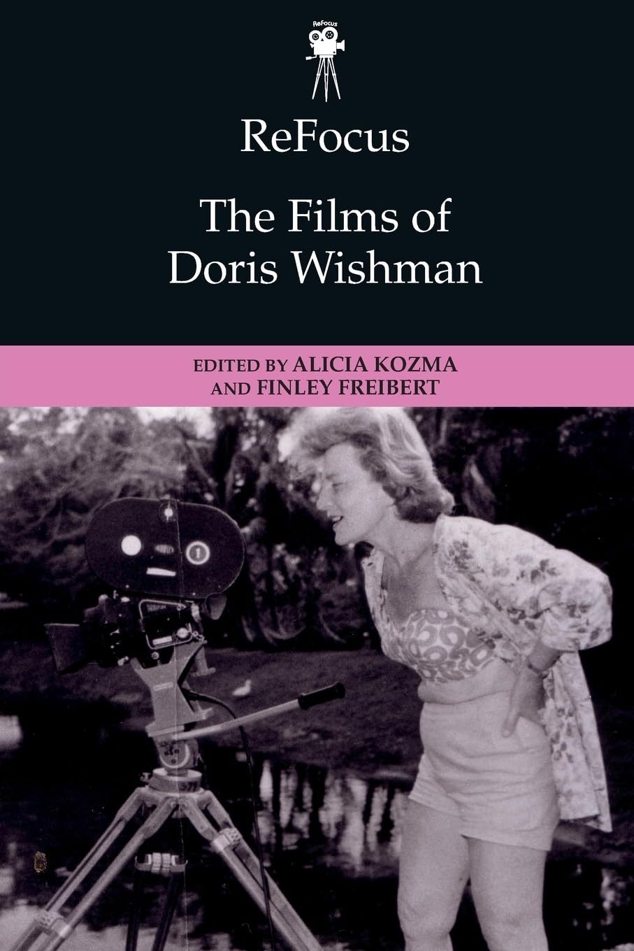 ReFocus: The Films of Doris Wishman (ReFocus: The American Directors Series)