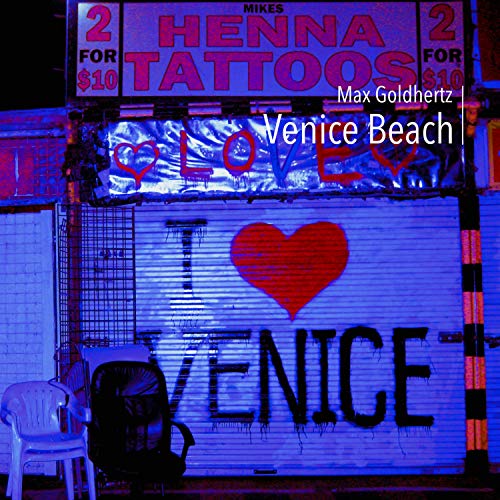 Venice Beach by Max Goldhertz on Amazon Music Unlimited