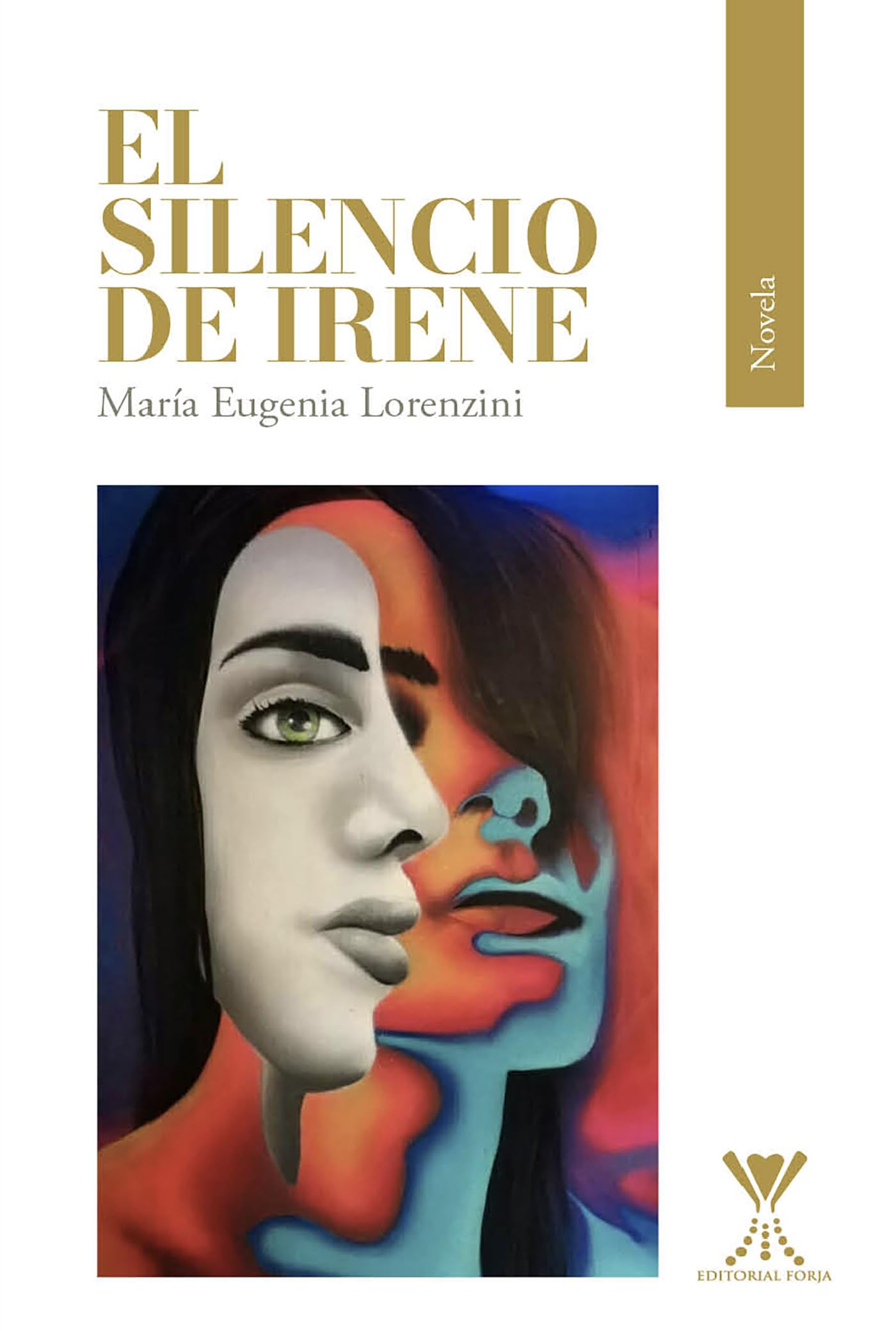 El silencio de Irene (Spanish Edition)