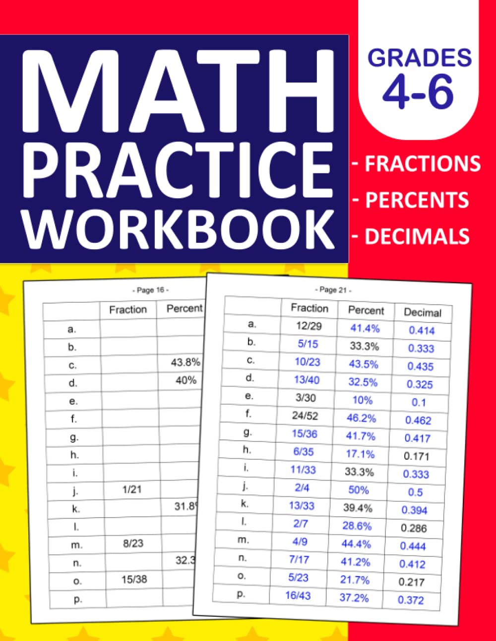 Fractions Decimals and Percents Math Practice Workbook For Grades 4-6: Fractions Decimals and Percents Math Workbook For 4th,5th,and 6th Grades With ... Exercises Book For Homeschool or Classroom