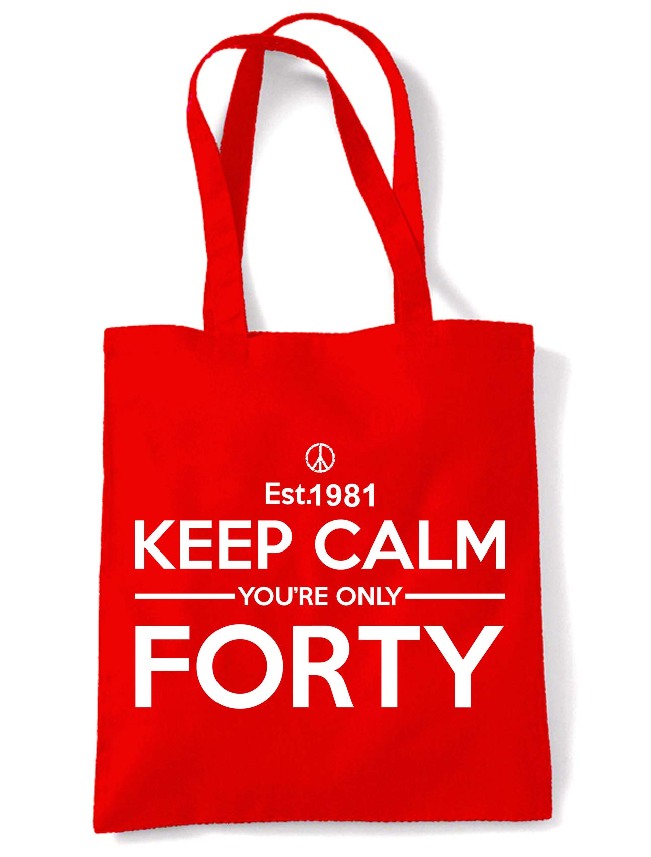 Tribal T-Shirt Women's Keep Calm Your Only Forty 40th Birthday Tote Shoulder Bag Red