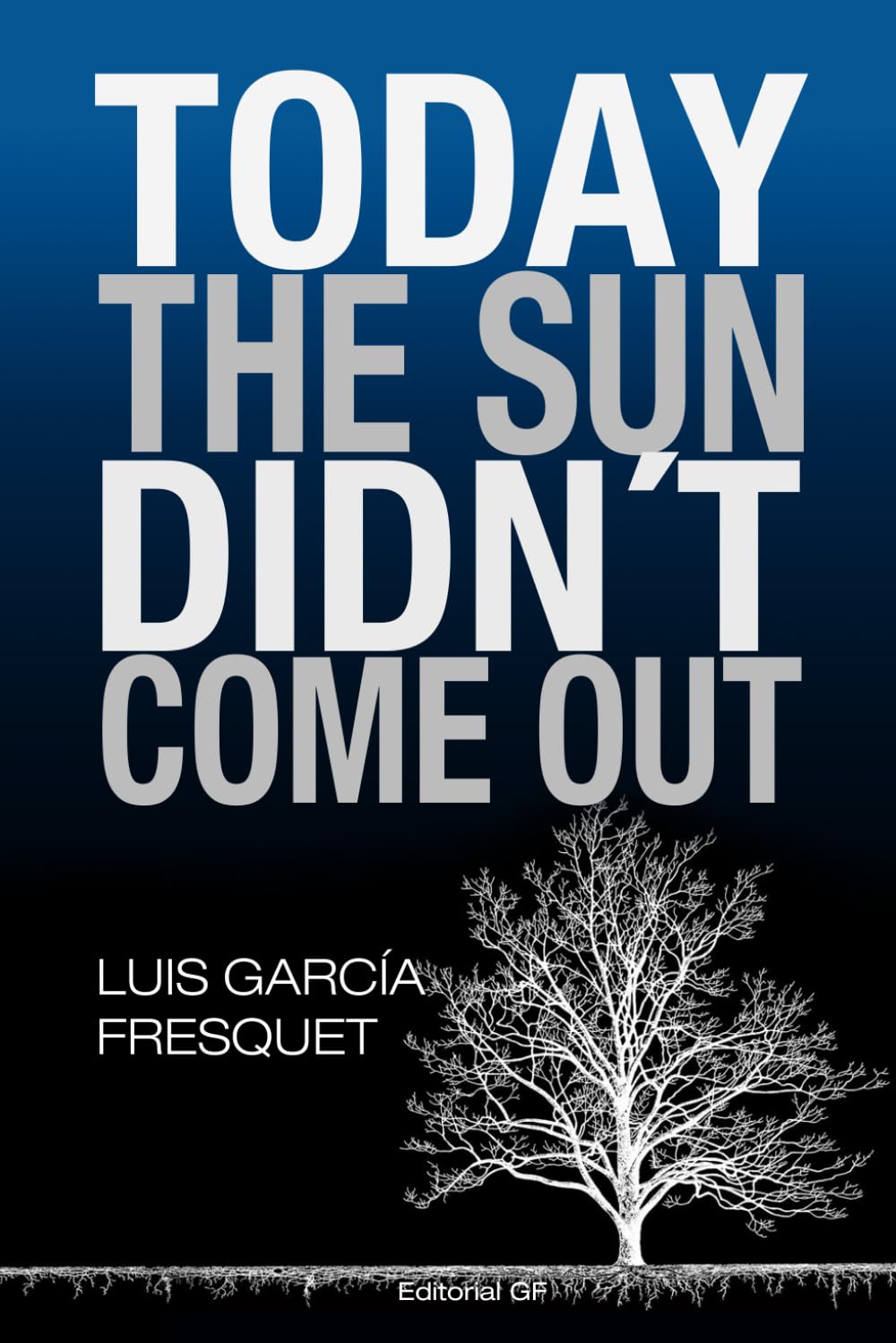 Today the sun didn’t come out