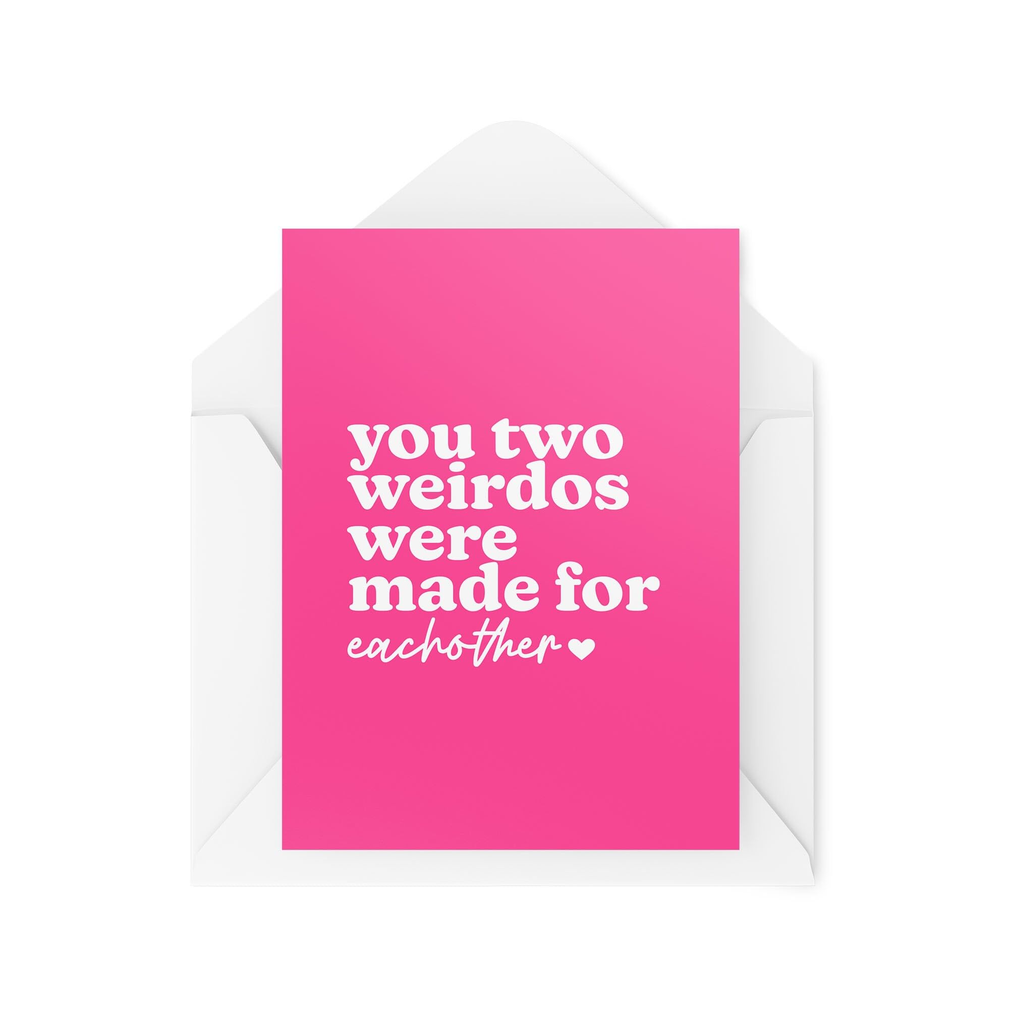 Funny Wedding Cards for Husband Wife - You Two Weirdos Were Made For Eachother - Funny Anniversary Cards - Congratulations Cards - CBH1809