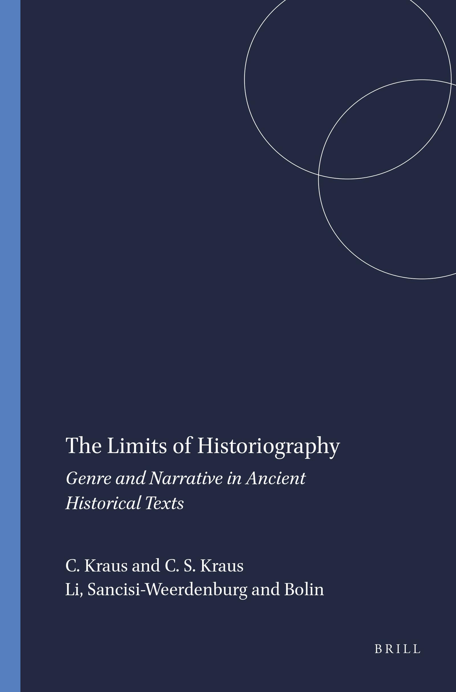 Historiography and Narrative in Ancient Historical Texts - Livre d'Histoire