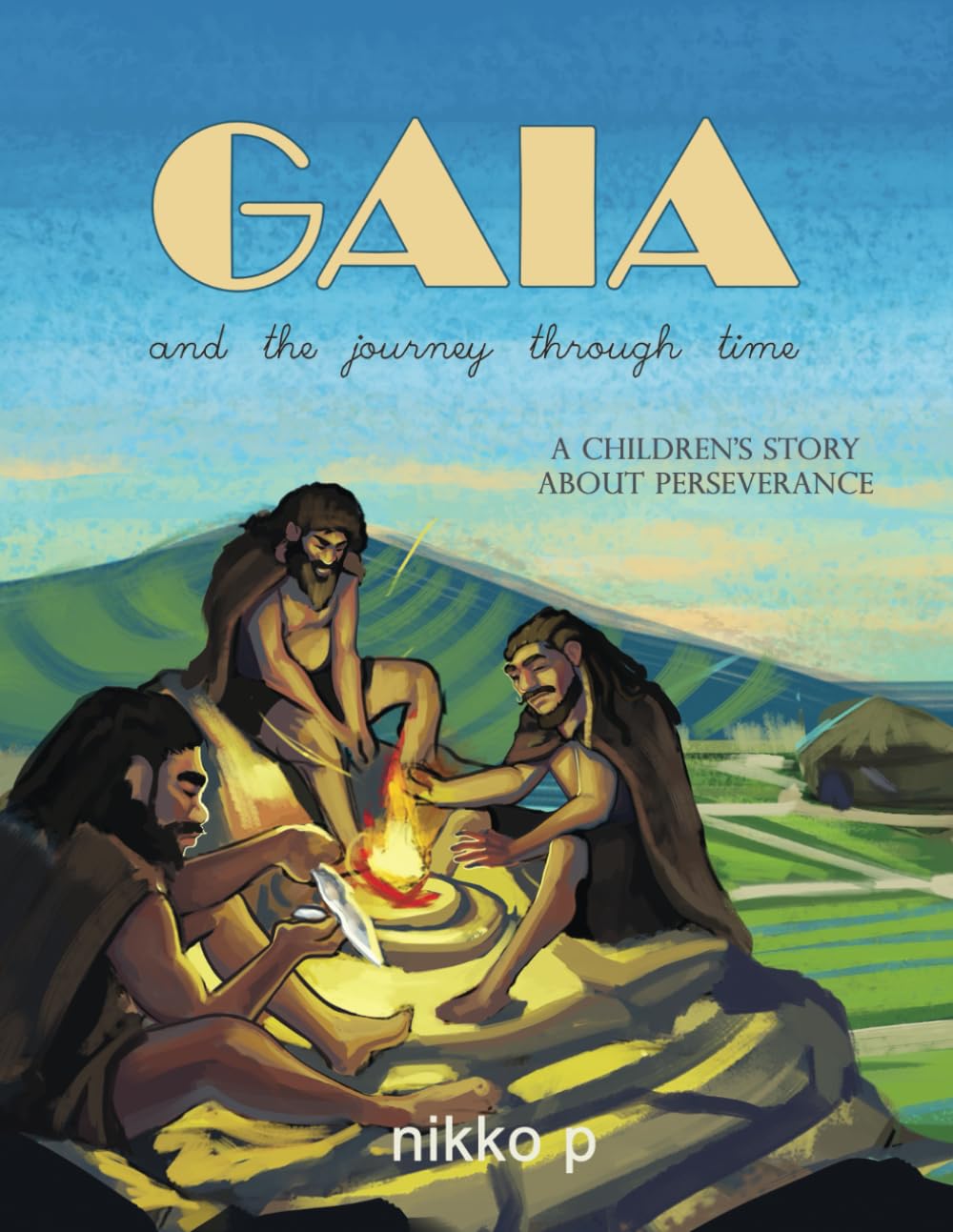 Gaia and the Journey Through Time: A Children's Story About Perseverance