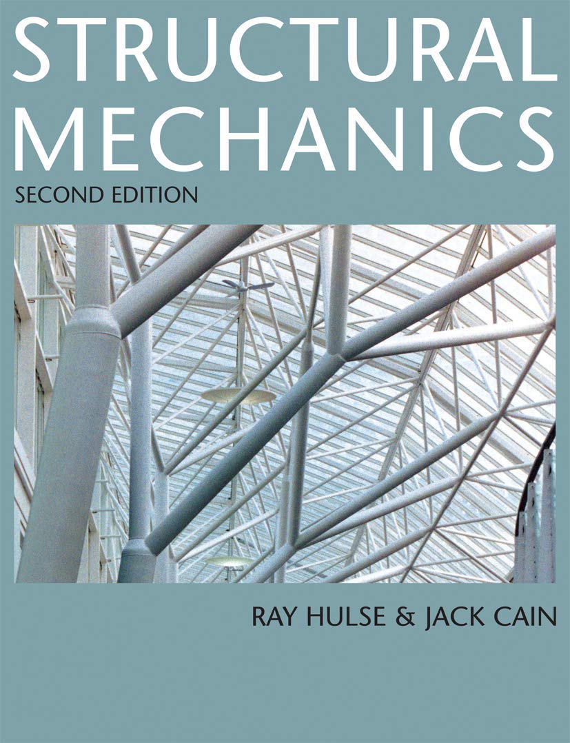 Structural Mechanics By Ray Hulse, Jack Cain