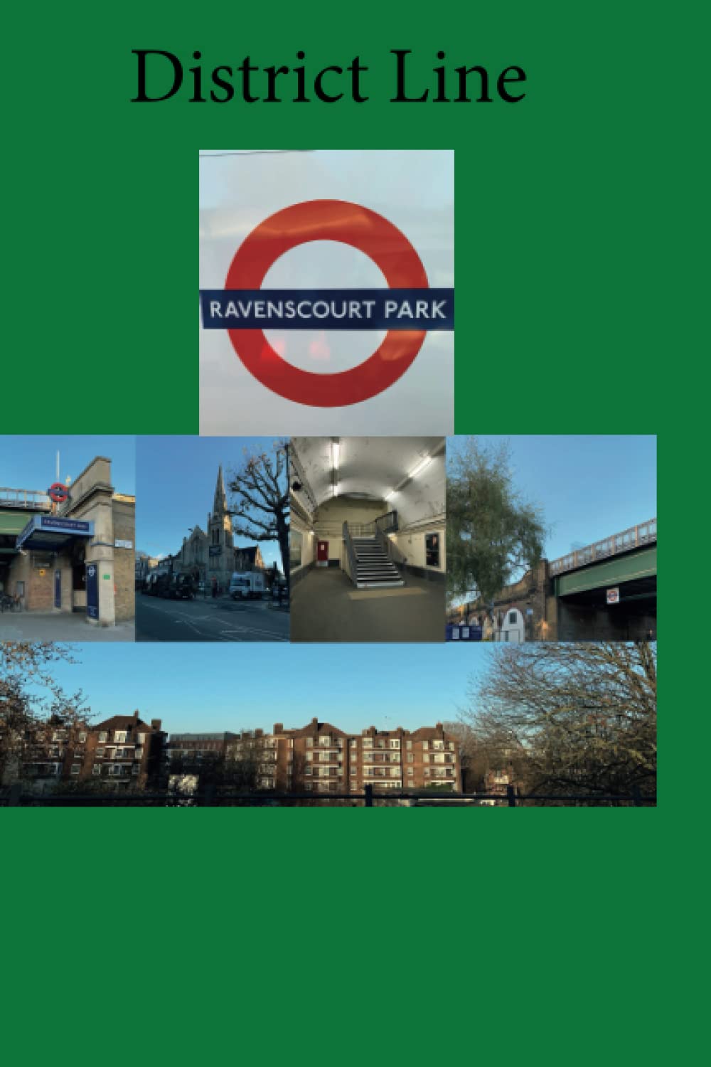 London Underground Stations Notebook, District Line: Ravenscourt Park, Squares