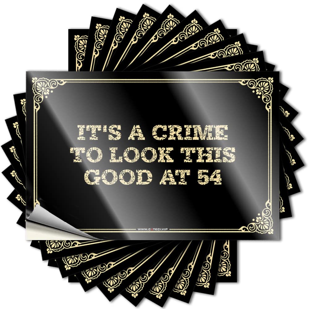 Decals Boat Name: Vinyl Wall Art It's A Crime to Look This Good At 54 Funny Desk Coated Peel and Stick Decor(12X18CM-6Pcs)