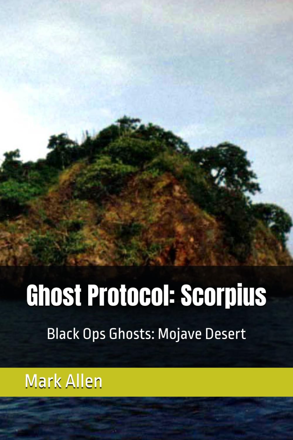 Ghost Protocol: Scorpius: 1 (Cmdr. J.D. Reeve, USN (Ret.) Commanding Officer, Ghost Team Scorpius)