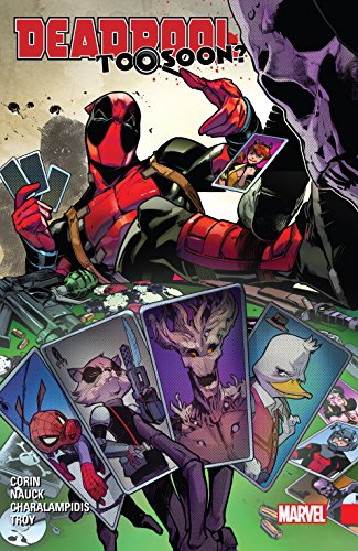 Deadpool: Too Soon? (Deadpool: Too Soon? Infinite Comic)