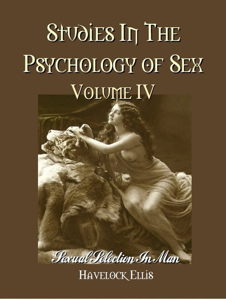 Buy Studies in the Psychology of Sex Volume 4 : Sexual Selection in Man — BookShops.in
