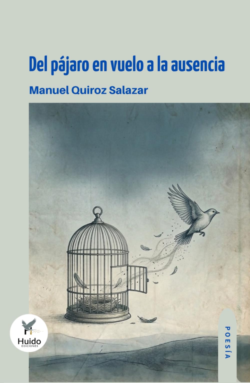 Del pájaro en vuelo a la ausencia