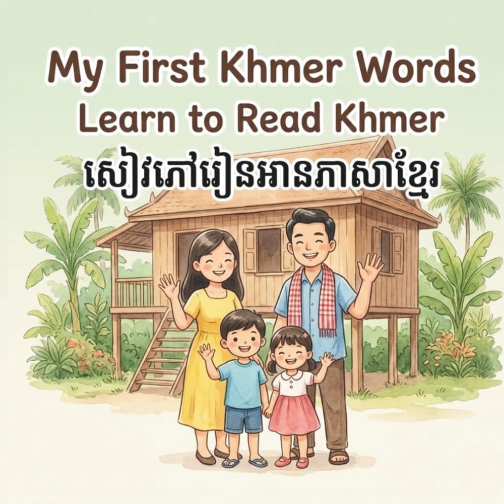 My First Khmer Words Learn To Read Khmer