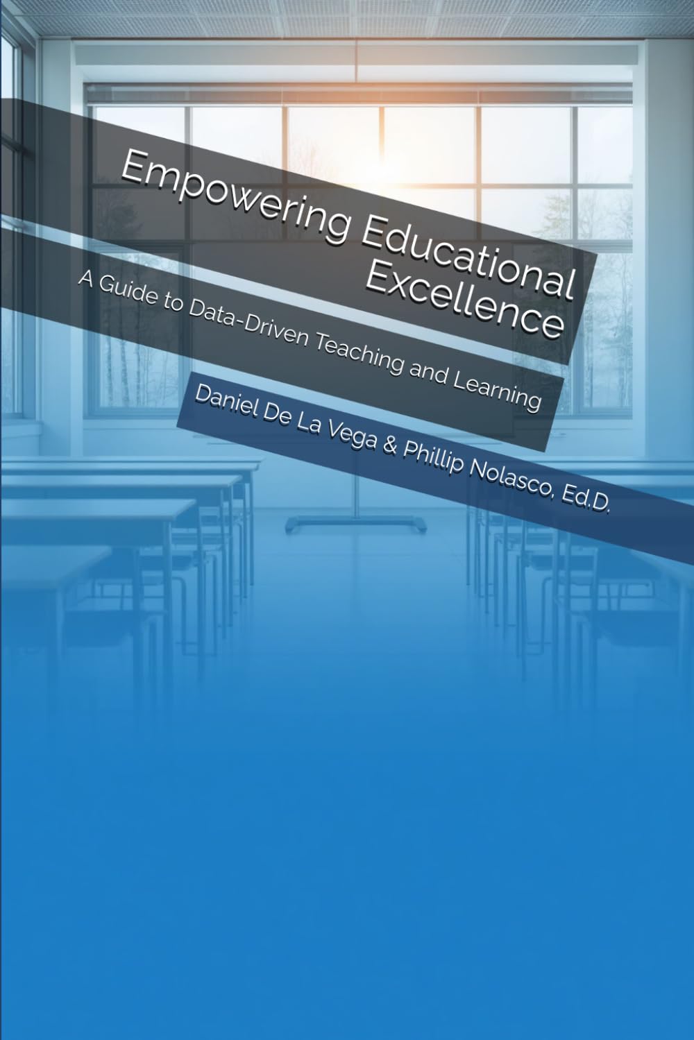 Empowering Educational Excellence: A Guide to Data-Driven Teaching and Learning