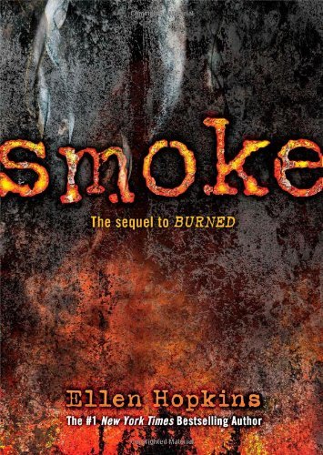 Smoke by Ellen Hopkins (10-Sep-2013) Hardcover B012HTVBOA Book Cover