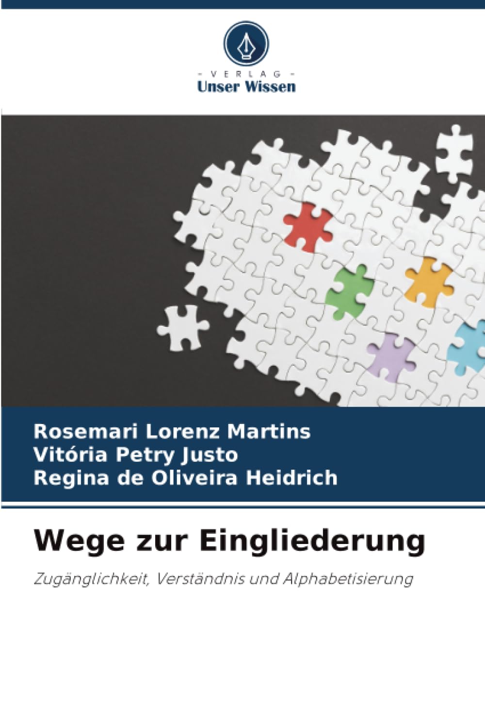 Wege zur Eingliederung: Zugänglichkeit, Verständnis und Alphabetisierung