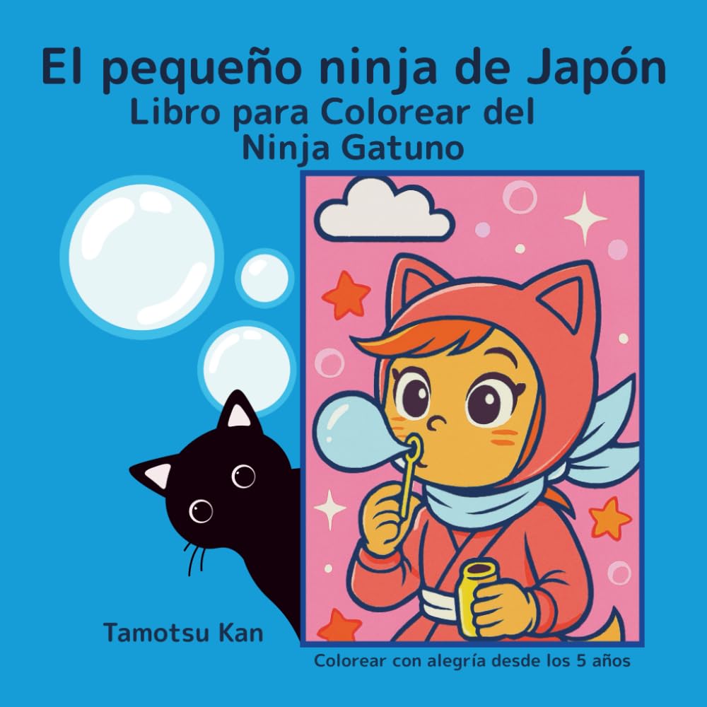 El pequeño ninja de Japón: Libro para Colorear del Ninja Gatuno
