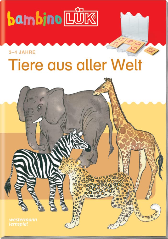 bambinoLÜK Tiere aus aller Welt: 3 - 4 Jahre