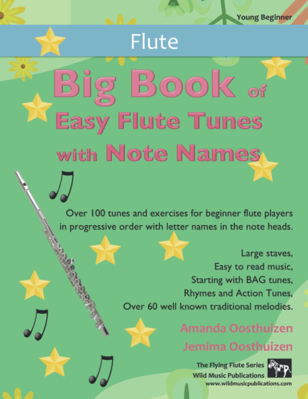 Big Book of Easy Flute Tunes with Note Names: Over 100 tunes and exercises for beginner flute players in progressive order with letter names in the ... (Flute Music for Beginners and Improvers)
