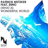 metzkes ausstellung marzahn  (What A) Wonderful World (Extended Mix)