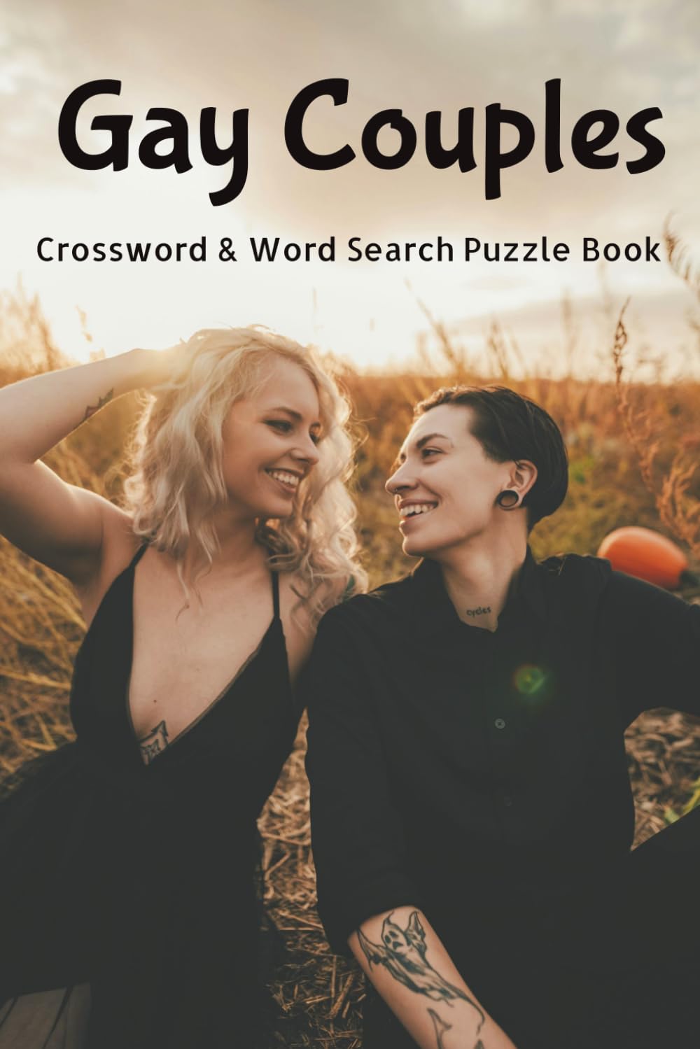 Gay Couples Crossword & Word Search Puzzle Book: Puzzles about LGBTQIA+, Couples, Romance and More | Puzzles For Gay and Queer Couples | Gift For Pride