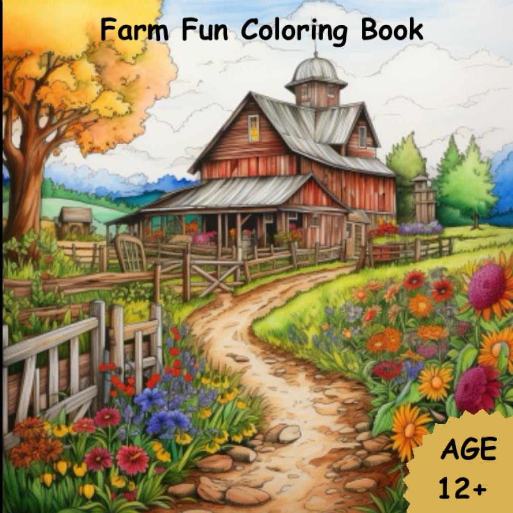 Farm Fun Coloring Book: Beautiful Adult Farm Scene and Animal Coloring Book