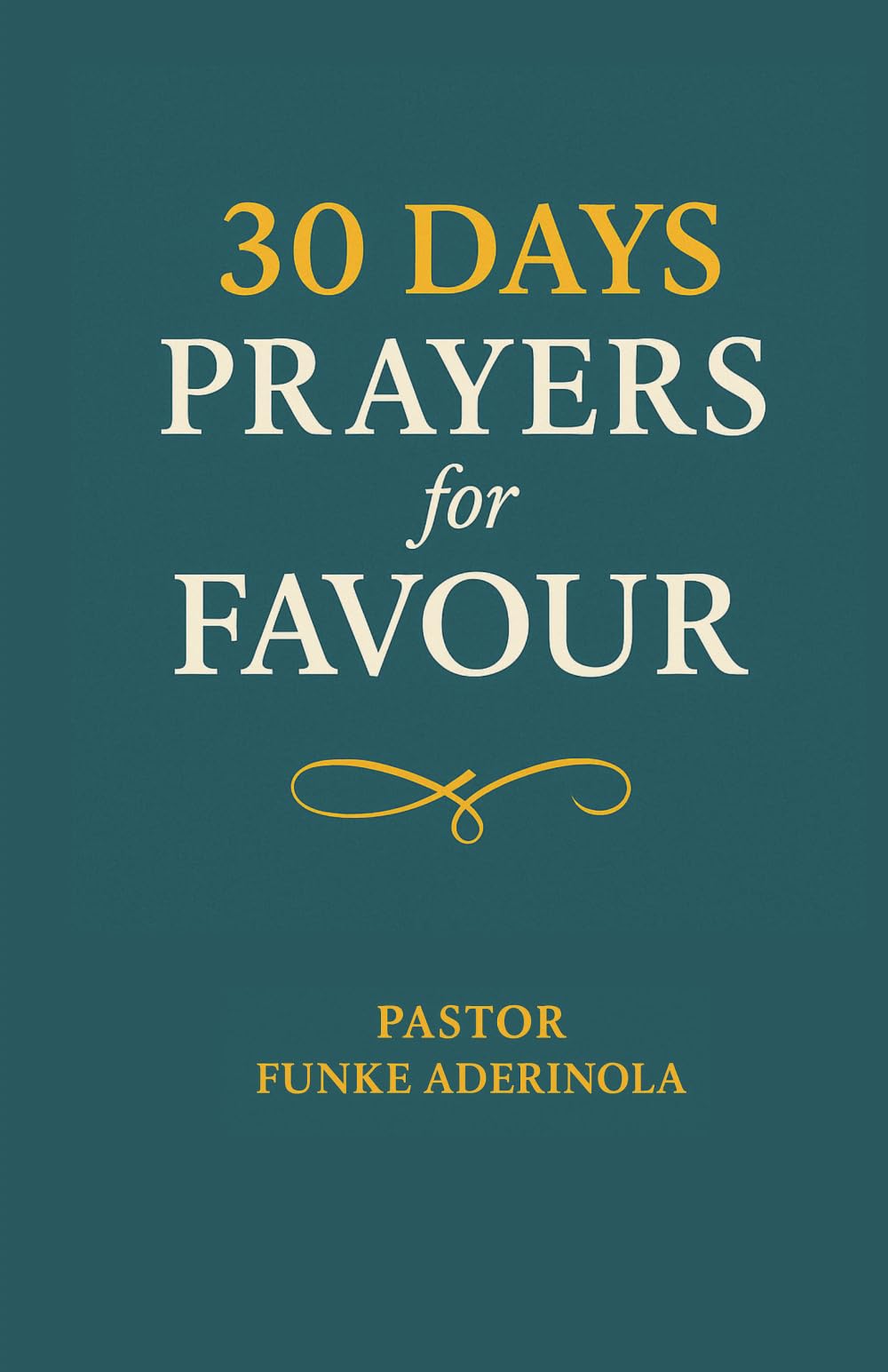 30 Days Prayers for Favour