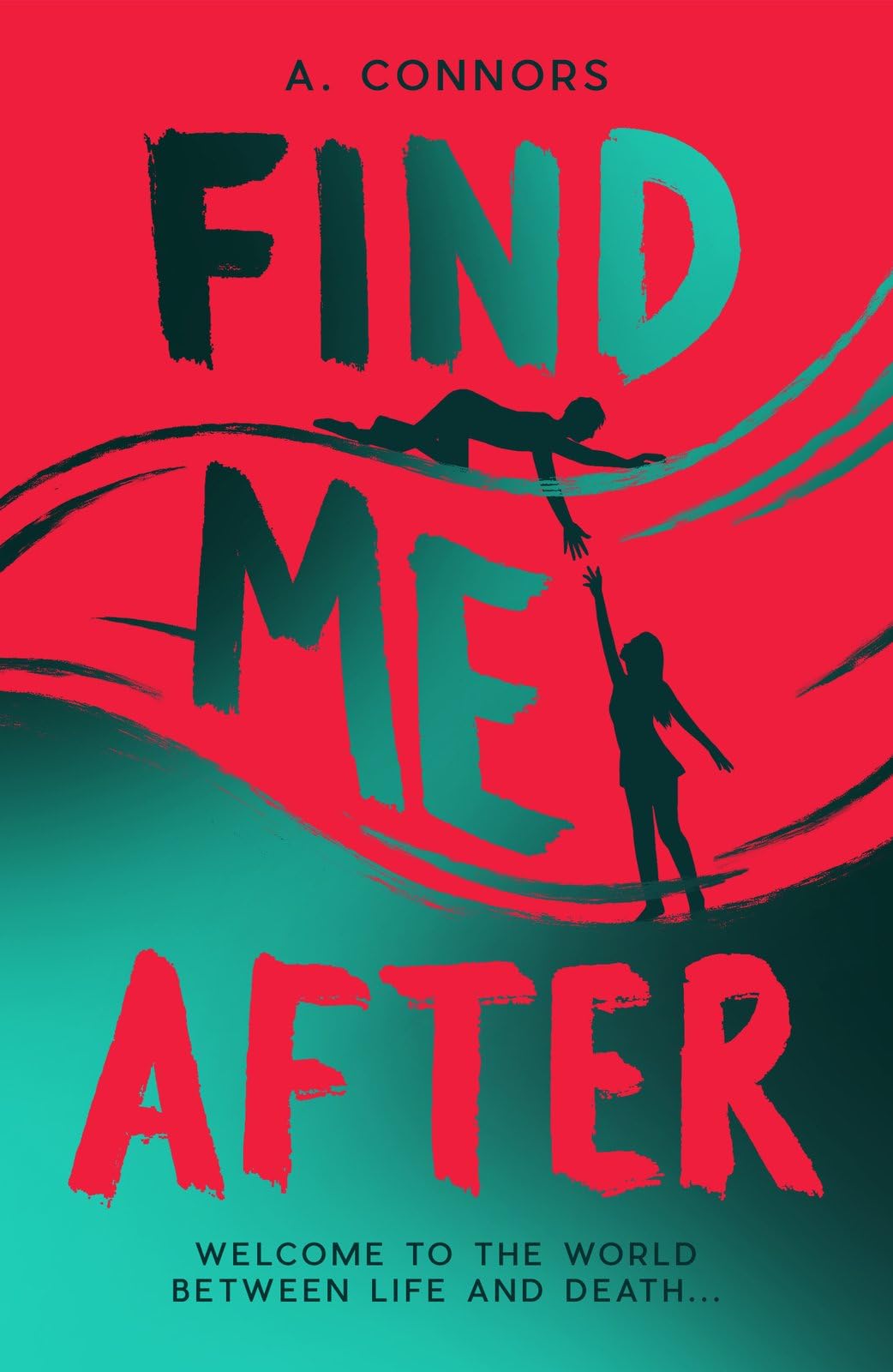 Find Me After - Welcome to the world between life and death...