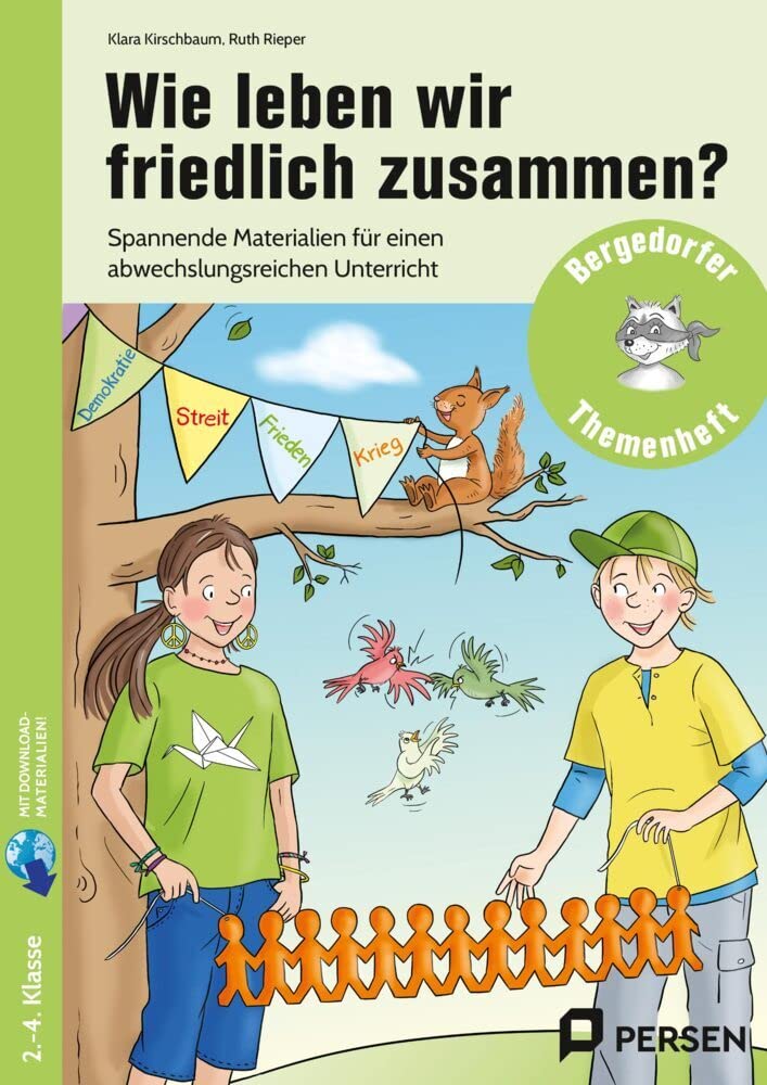 Wie leben wir friedlich zusammen?: Spannende Materialien für einen abwechslungsreiche n Unterricht (2. bis 4. Klasse) (Bergedorfer Themenhefte - Grundschule)
