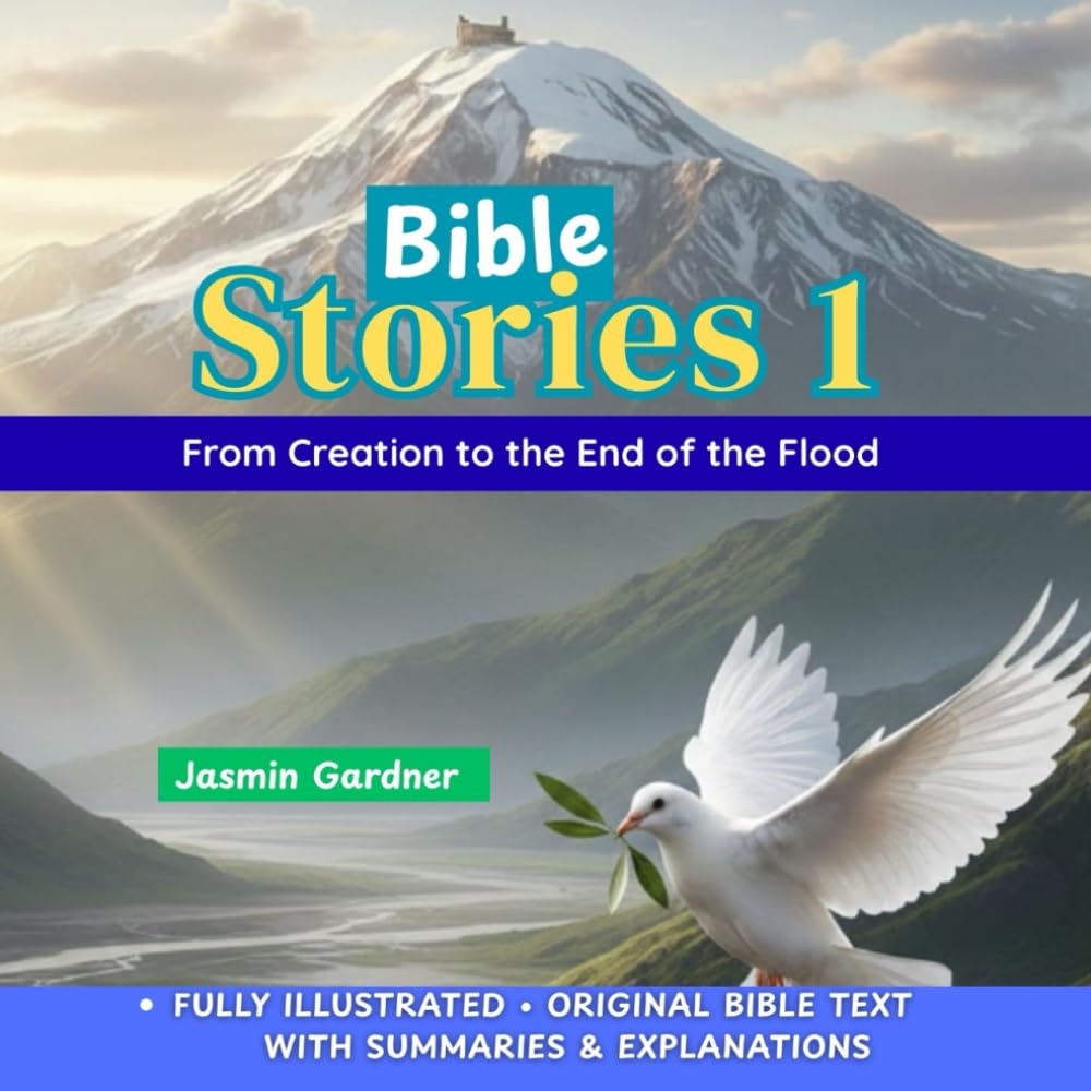 Bible Stories 1: From Creation to the End of the Flood (Bible Journey 1)