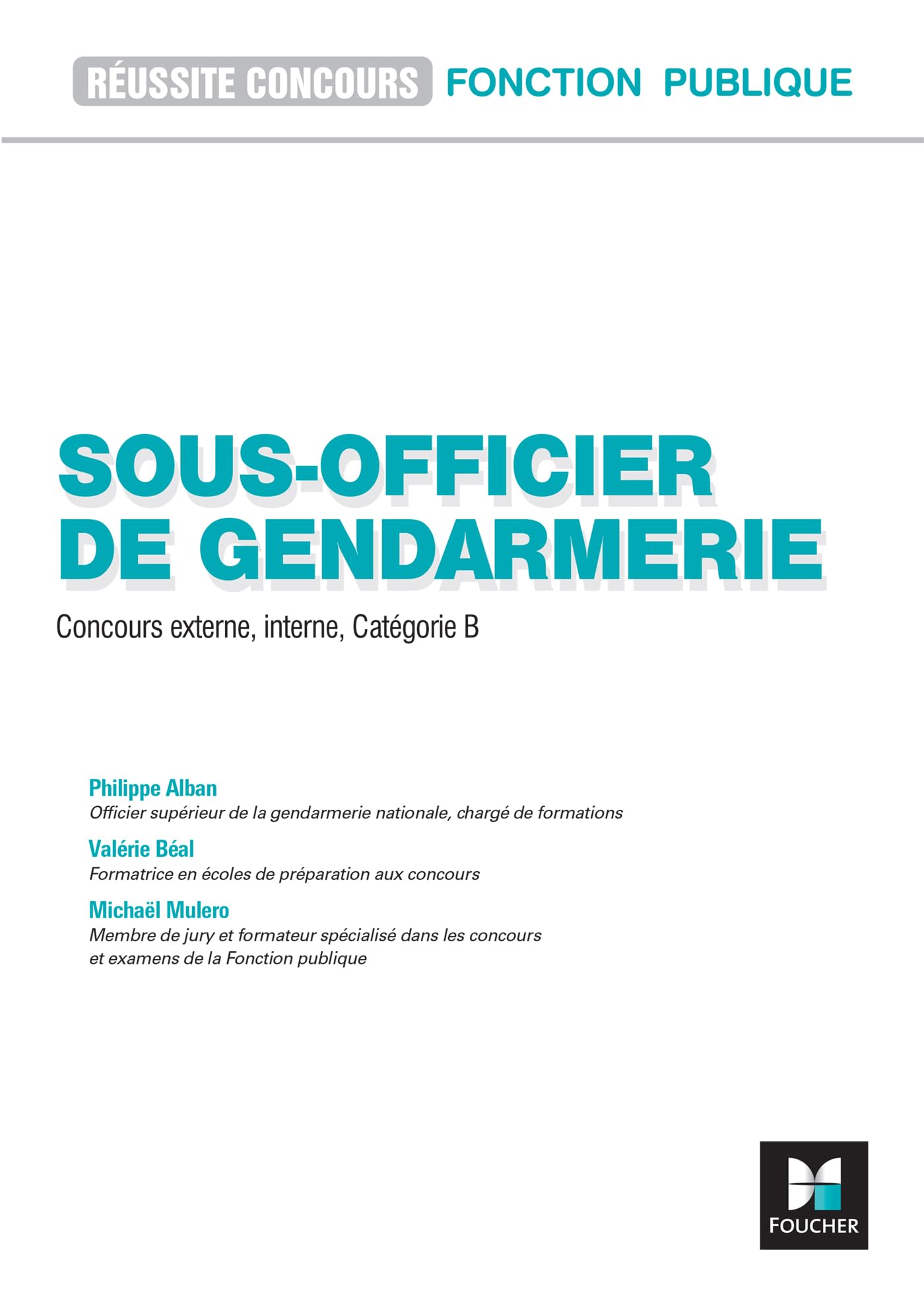 Réussite Concours - Sous-officier de gendarmerie - 2026-2027- Préparation complète