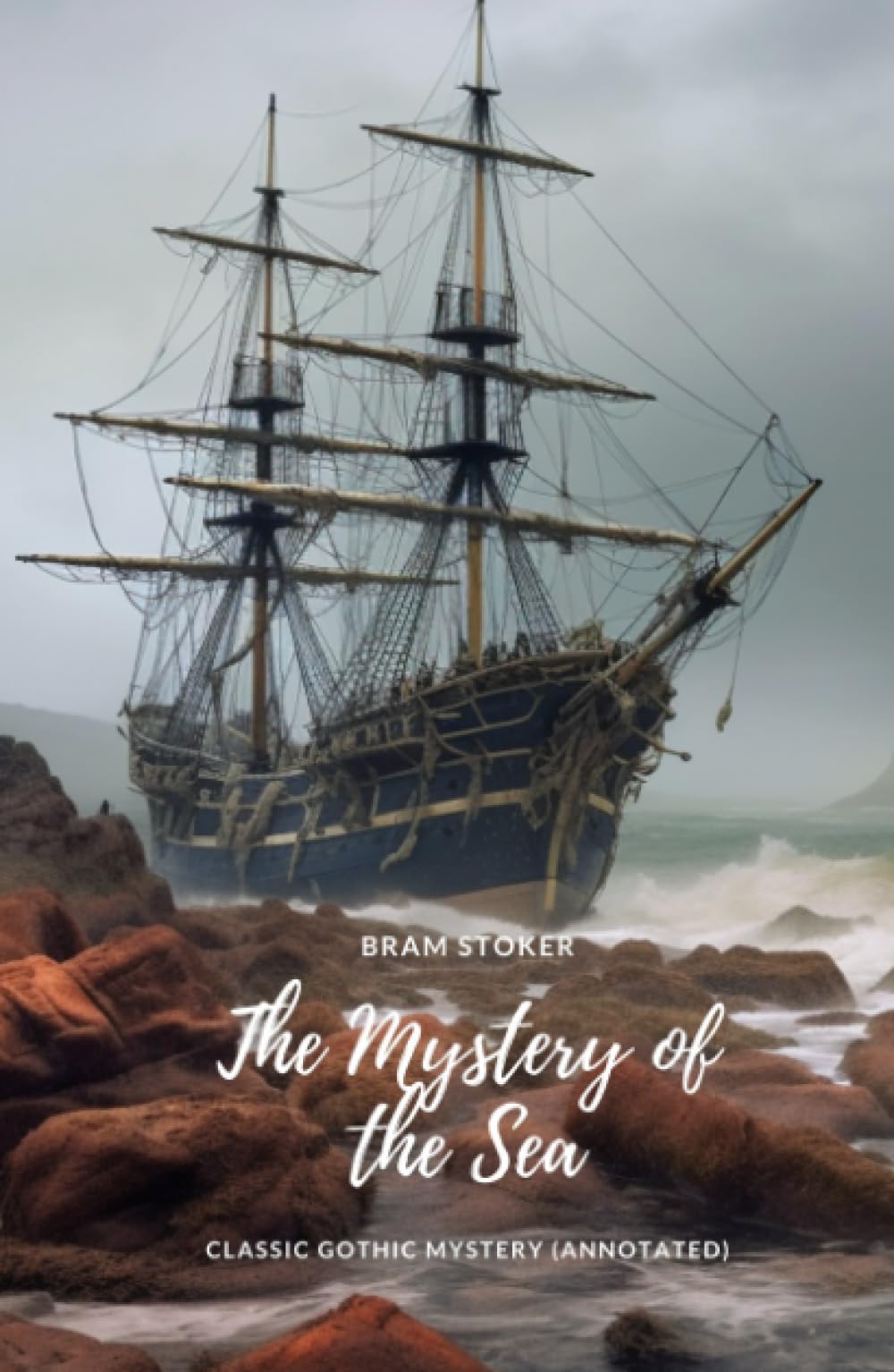The Mystery of the Sea: Classic Mystery (Annotated)