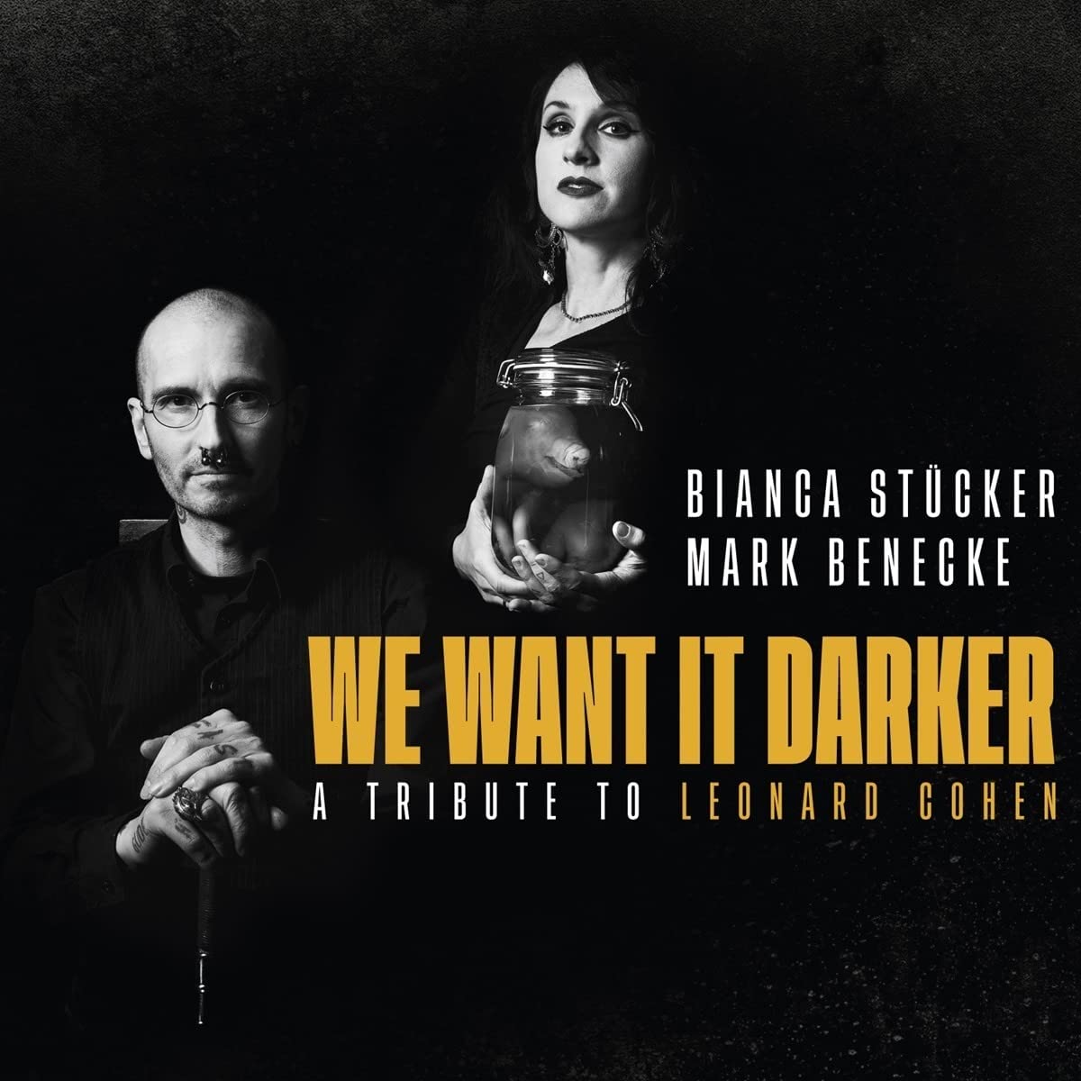 We Want It Darker - a Tribute to Leonard Cohen